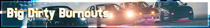 Big Dirty Burnouts Big Dirty Burnouts